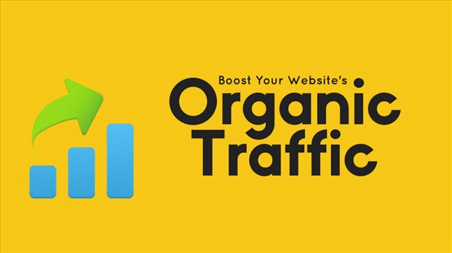 Cách tốt nhất để tăng Organic Traffic