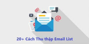 111149 cach thu thap danh sach email