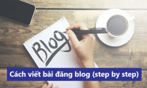 Cách viết blog kiếm tiền