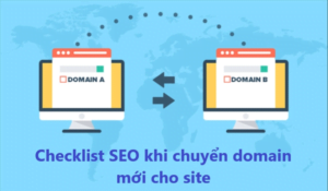 Danh mục công việc khi chuyển domain mới