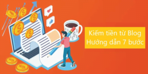 Cách kiếm tiền từ blog